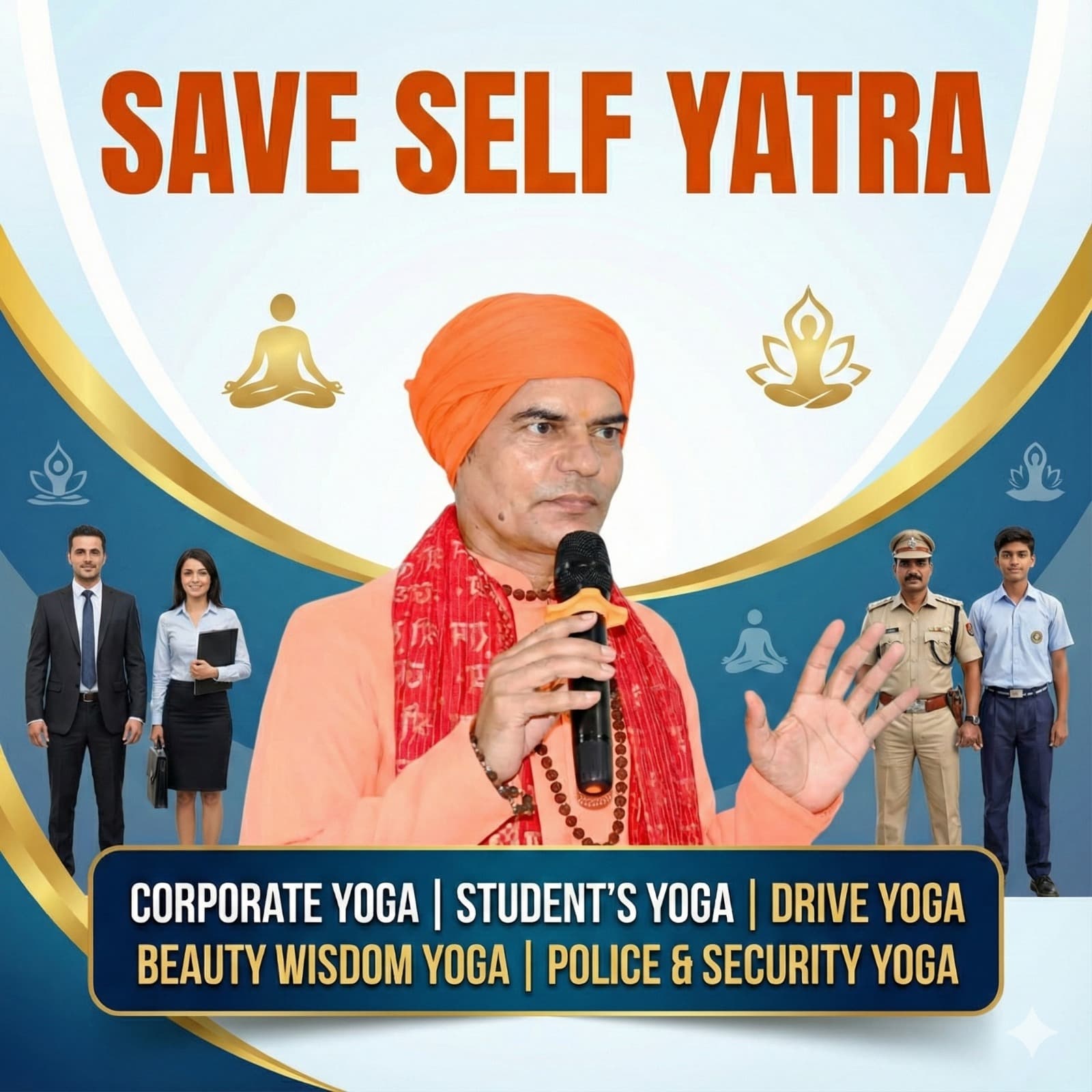 Save Self Yatra - A transformative journey